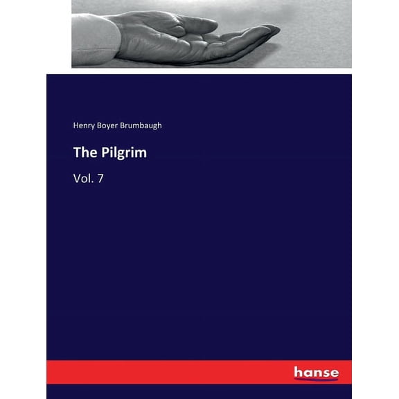 The Pilgrim: Vol. 7, (Paperback)