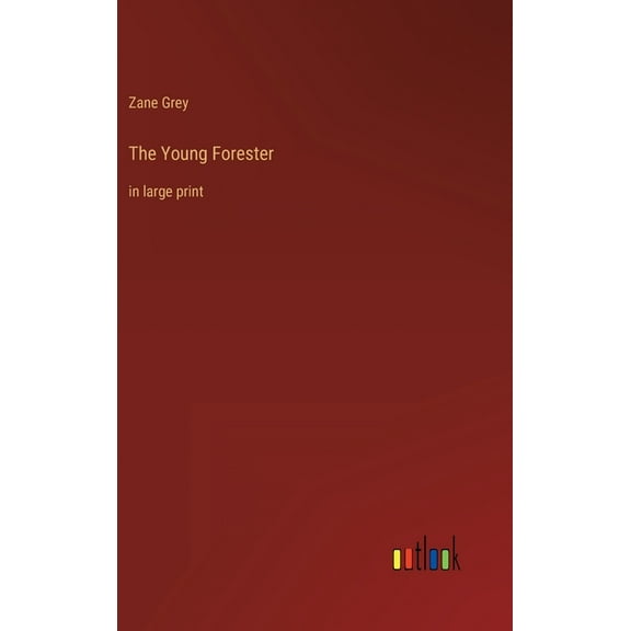 The Young Forester (Hardcover)