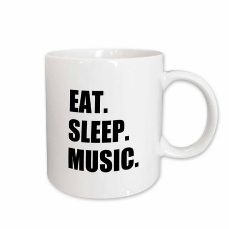

3dRose Eat Sleep Music - fun text gift for musicians DJs and musical lovers Ceramic Mug 11-ounce