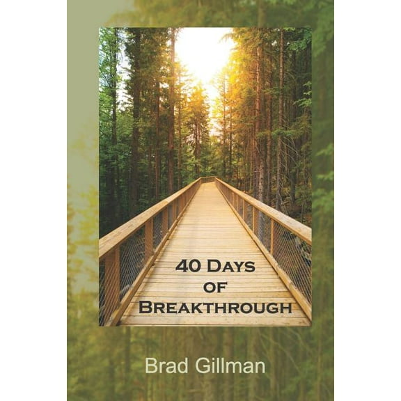 40 Days of Breakthrough (Paperback)
