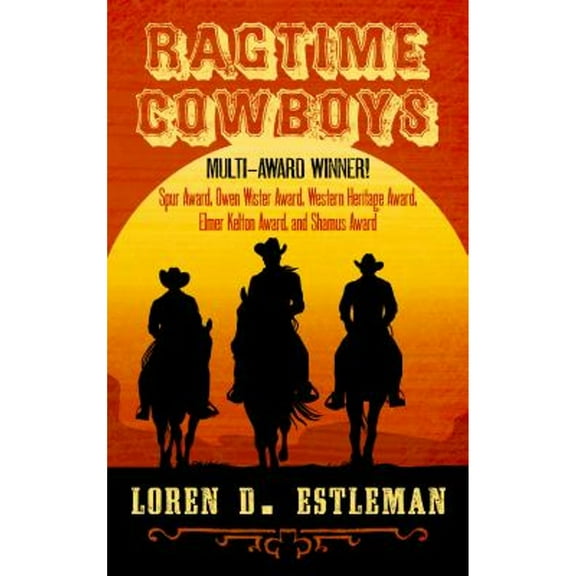 Pre-Owned Ragtime Cowboys (Hardcover) by Loren D Estleman