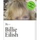 thumbnail image 1 of By Billie Eilish (Por Billie Eilish) Montena 9786073804295, 1 of 2