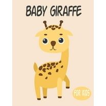 Baby Giraffe For Kids: Amazing Animal Coloring book Great Gift for Boys & Girls, Ages 4-8 (Paperback)