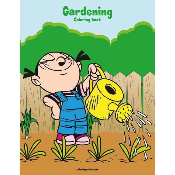 Gardening Gardening Coloring Book 1, Book 1, (Paperback)