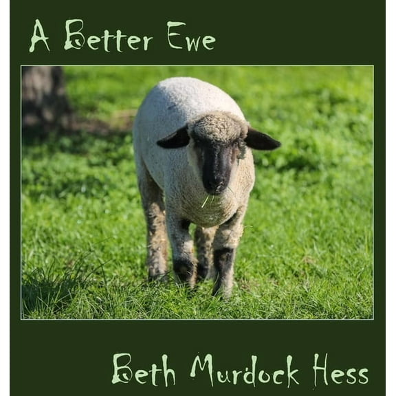 A Better Ewe, (Hardcover)