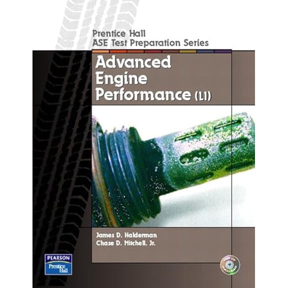 Pre-Owned Advanced Engine Performance (L1) (Paperback) 0130310956 9780130310958