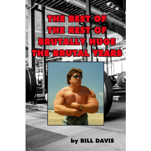 The Best of the Rest of Brutally Huge, (Paperback)