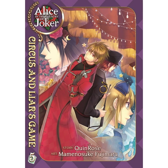 Pre-Owned Alice in the Country of Joker, Volume 5: Circus and Liars Game (Paperback) 1626920559 9781626920552