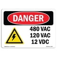 thumbnail image 1 of SignMission OS-DS-A-1014-L-2194 10 x 14 in. OSHA Danger Sign - 480V AC 120V AC 12V DC, 1 of 1