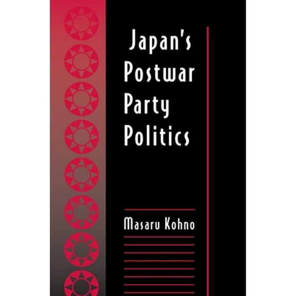 Pre-Owned Japan's Postwar Party Politics (Paperback) 0691015961 9780691015965