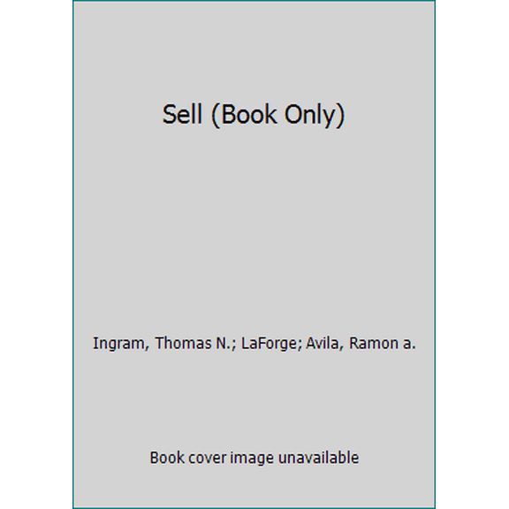 Pre-Owned Sell (Book Only) (Paperback) 1337407933 9781337407939