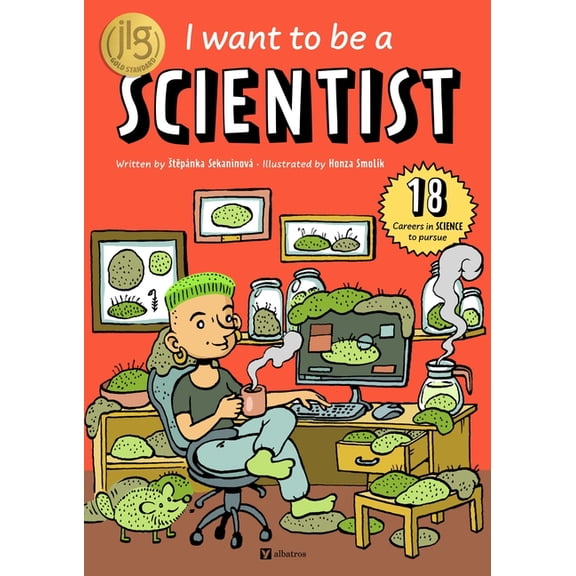 I Want to Be a Scientist, (Hardcover)