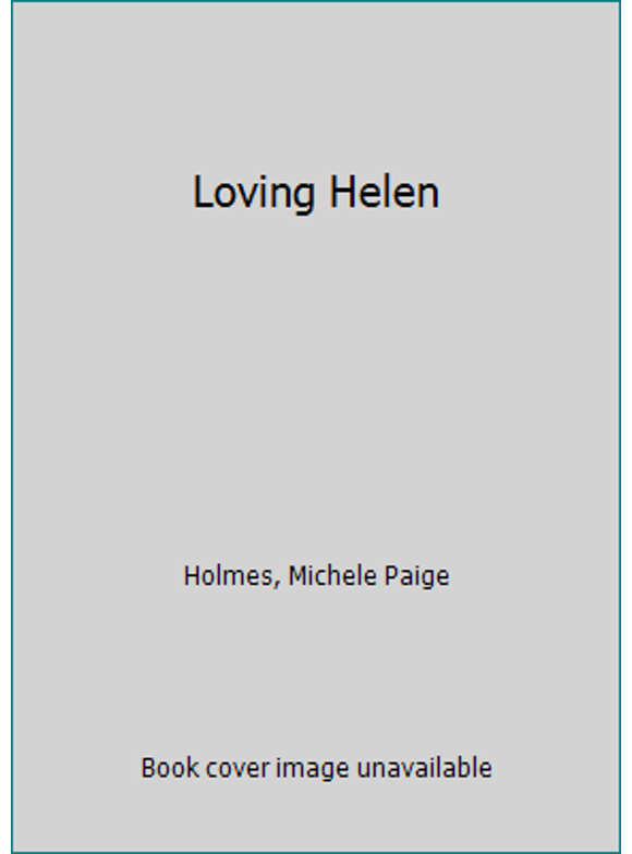 Pre-Owned Loving Helen (Paperback) 1941145531 9781941145531