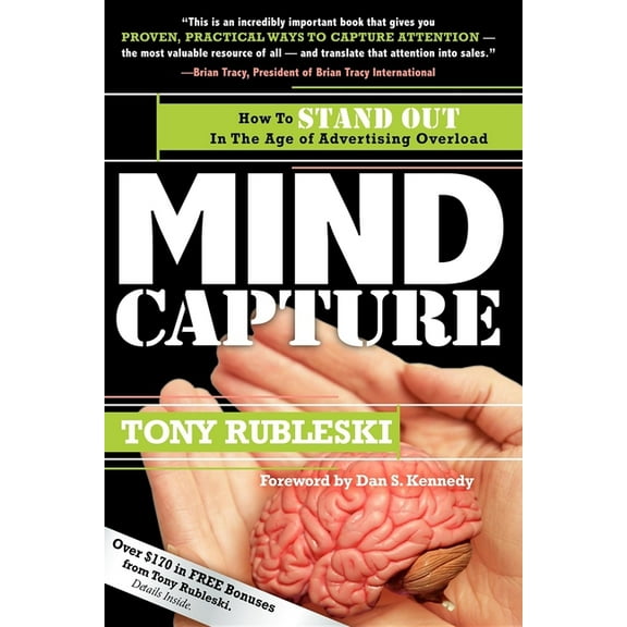 Mind Capture: How to Stand Out in the Age of Advertising Overload, (Paperback)