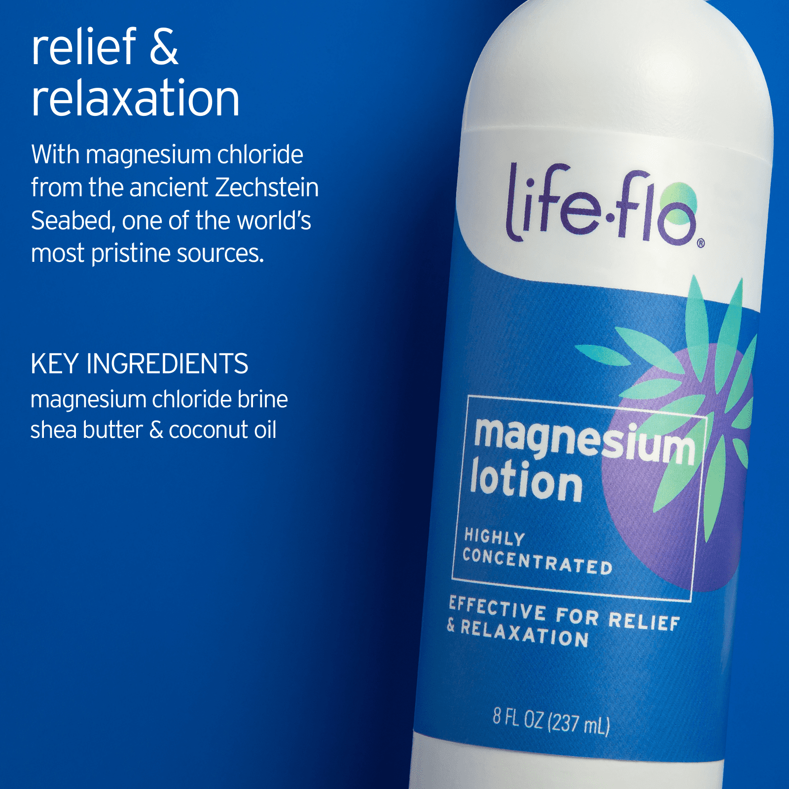 Life-flo Magnesium Lotion, Unscented Massage & Body Lotion, Relief & Relaxation for Overworked Muscles & Joints, With Magnesium Chloride from the Zechstein Seabed, Plus Shea Butter & Coconut Oil, 8oz