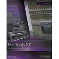 thumbnail image 1 of Pre-Owned Pro Tools 101: An Introduction to Pro Tools 11 [With DVD] (Paperback) 1285774841 9781285774848, 1 of 1