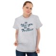thumbnail image 4 of You Only Prettier Country Attitude Women's Graphic T Shirt Tees Brisco Brands X, 4 of 6