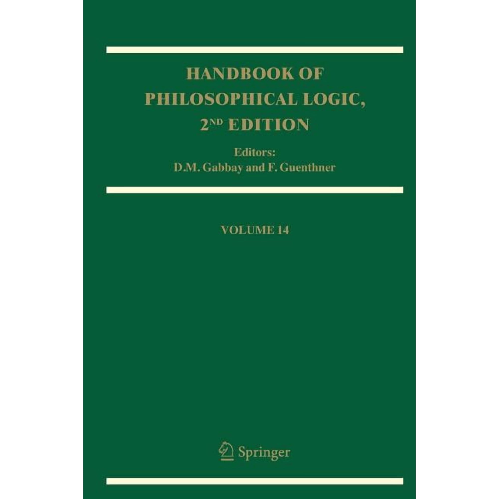 Handbook of Philosophical Logic Handbook of Philosophical Logic: Volume 14, Book 14, (Paperback)
