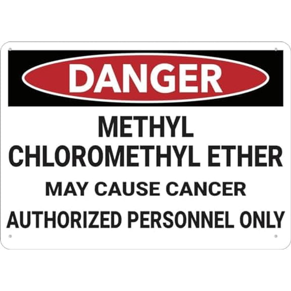 Danger Methyl Chloromethyl Ether Sign Metal 8X12 Inch Rust Free Aluminum,Uv Ink Printing,Durable/Weatherproof Outdoor For Home