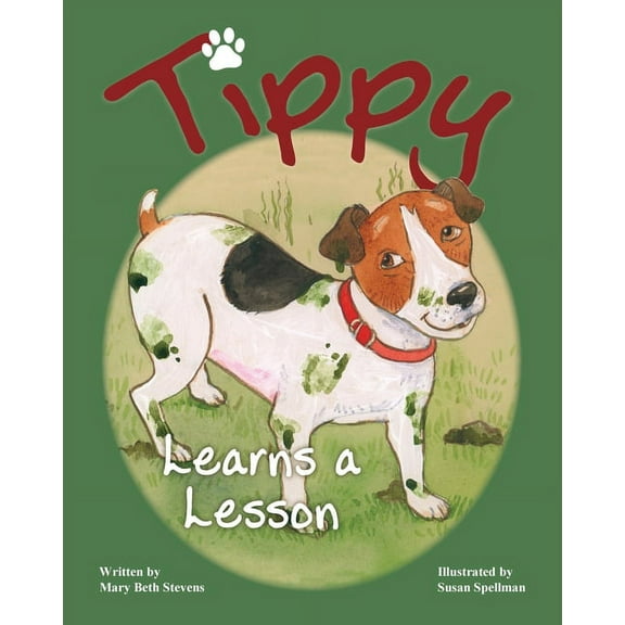 Tippy Learns a Lesson, (Paperback)