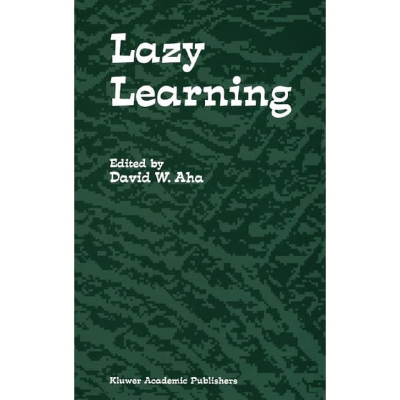 Lazy Learning, (Hardcover)