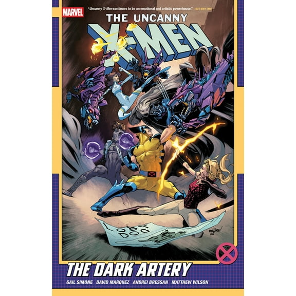 Uncanny X-Men Uncanny X-Men by Gail Simone Vol. 2: The Dark Atery, (Paperback)