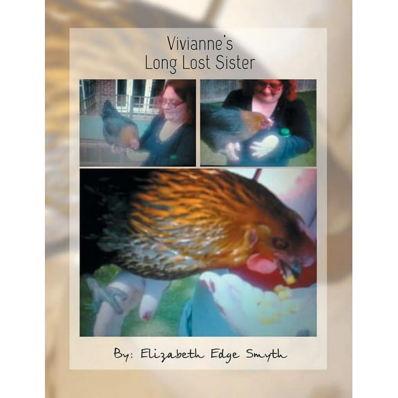 Vivianne's Long Lost Sister, (Paperback)