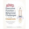 thumbnail image 1 of Pre-Owned Adhd, Executive Function & Behavioral Challenges in the Classroom: Managing the Impact on Learning, Motivation and Stress (Paperback) 1683732294 9781683732297, 1 of 1