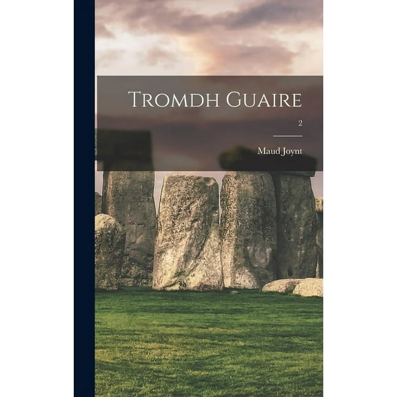 Tromdh Guaire; 2, (Hardcover)