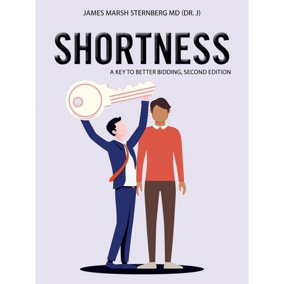 Shortness: A Key to Better Bidding, Second Edition, (Paperback)