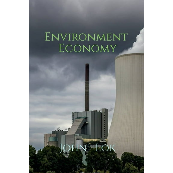 Environment Economy (Paperback)