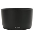 thumbnail image 2 of ET-65Ⅲ Plastic Lens Hood Replacement for Canon EF 85mm f / 1.8M SH, 2 of 8