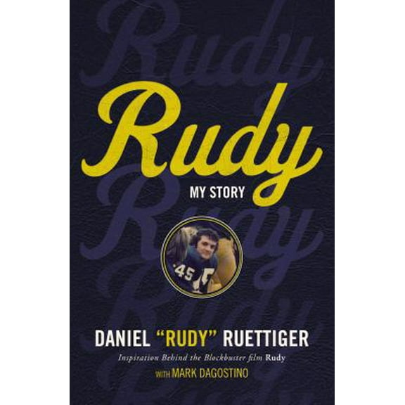 Pre-Owned Rudy: My Story (Hardcover) 0849948398 9780849948398