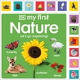 thumbnail image 1 of Pre-Owned My First Nature: Let's Go Exploring! (Board book) 0744058449 9780744058444, 1 of 2