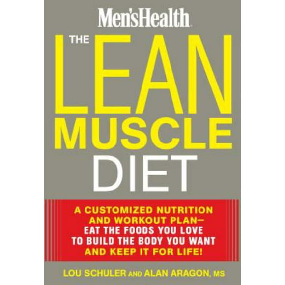The Lean Muscle Diet (Men's Health)