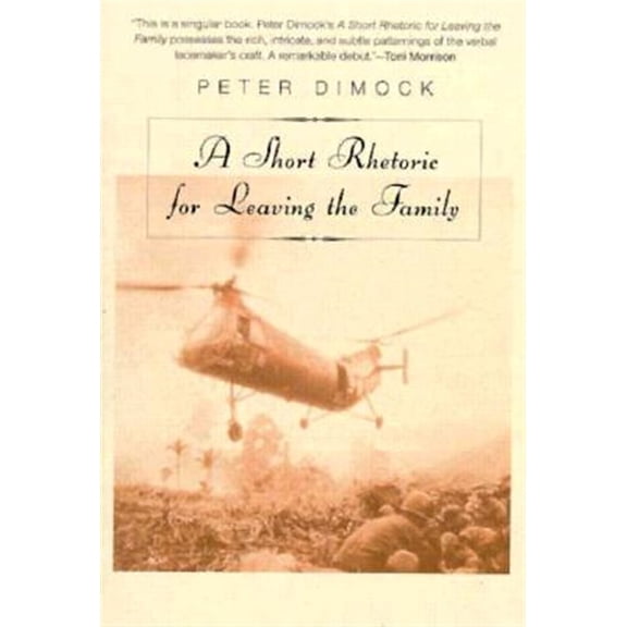 Pre-Owned A Short Rhetoric for Leaving the Family (Paperback) 1564782107 9781564782106
