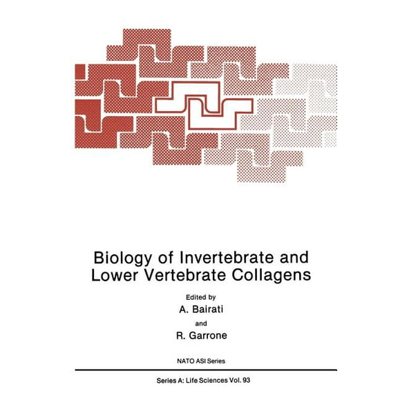NATO Science Series A: Biology of Invertebrate and Lower Vertebrate Collagens, Book 93, (Paperback)