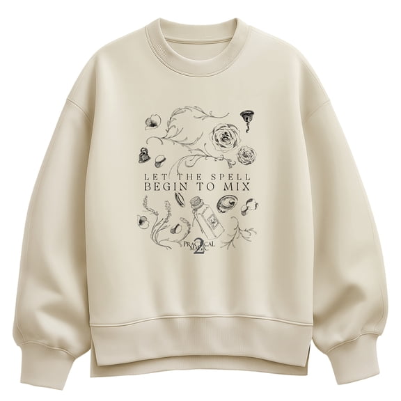 Practical Magic - Let The Spell Begin To Mix Oversized Fleece Crew Sweatshirt