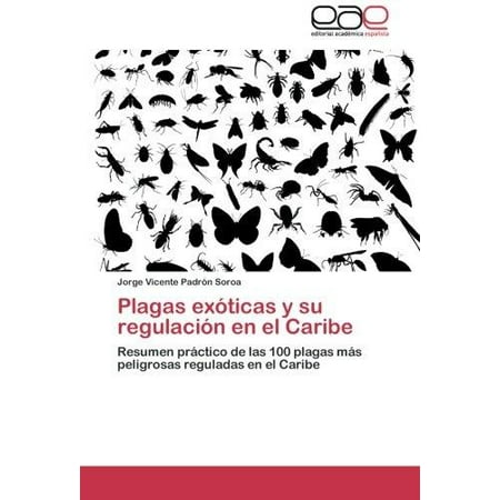 plagas exoticas y su regulacion en el caribe resumen practico de