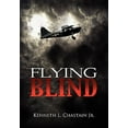 thumbnail image 1 of Pre-Owned Flying Blind, (Hardcover), 1 of 1