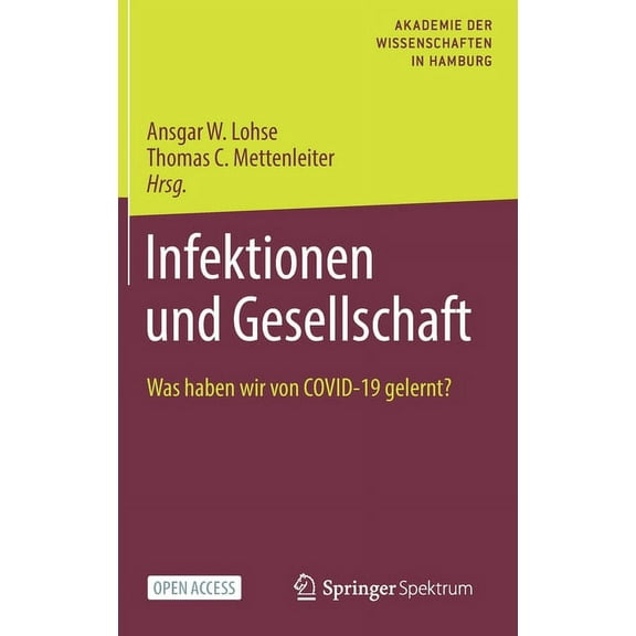 Infektionen Und Gesellschaft: Was Haben Wir Von Covid-19 Gelernt?, (Hardcover)