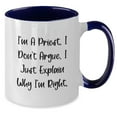 thumbnail image 2 of Funny Christmas Unique Gifts for Priest - I'm A Priest I Don't Argue I Just Explain Why I'm Right Two Tone Coffee Mug, 2 of 4