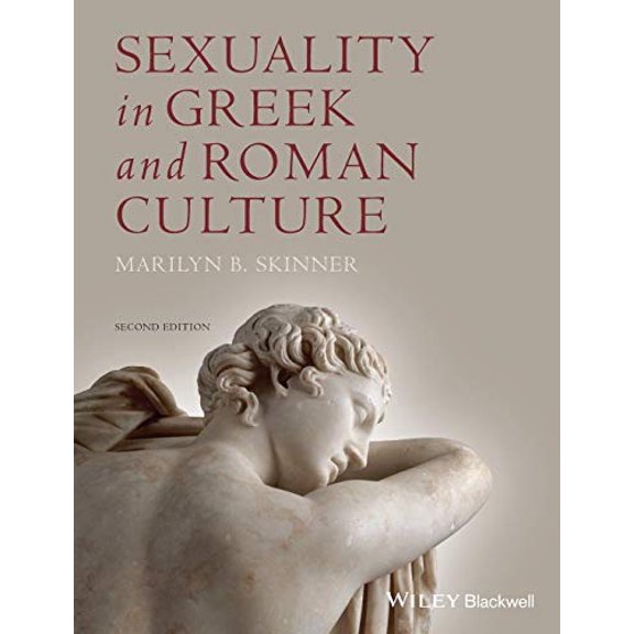 Pre-Owned Sexuality in Greek & Rom Cultu (Paperback) 1444349864 9781444349863