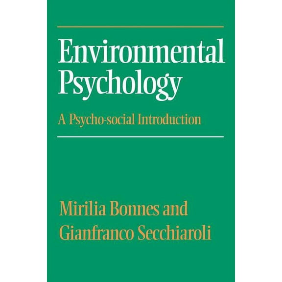 Environmental Psychology: A Psycho-social Introduction, (Paperback)
