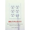 Multiplicity : The New Science of Personality, Identity, and the Self (Hardcover)
