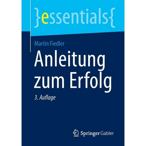 Essentials Anleitung Zum Erfolg, (Paperback)