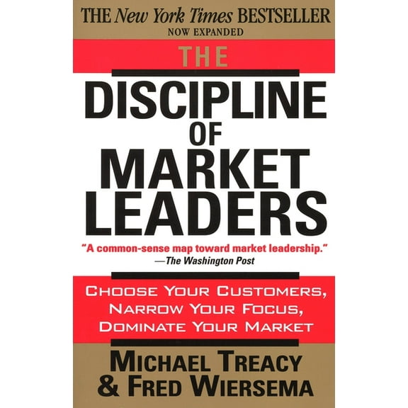 The Discipline of Market Leaders, (Paperback)