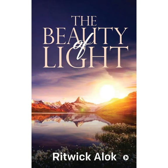 The Beauty of Light, (Paperback)
