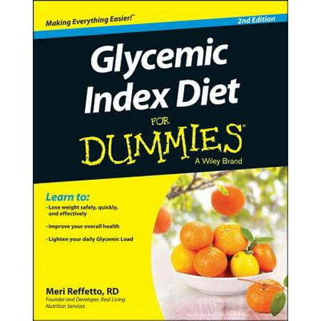 Glycemic Index Diet for Dummies (Best Low Glycemic Diet)