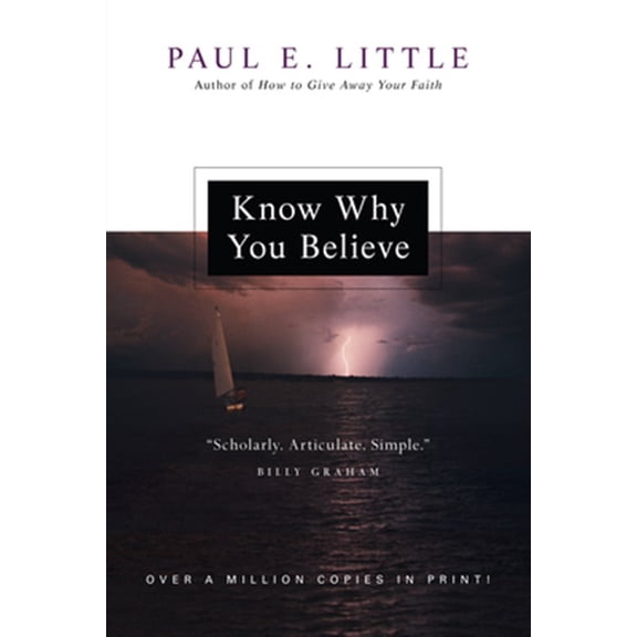 Pre-Owned Know Why You Believe (Paperback) 0830834222 9780830834228